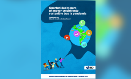 Informe macroeconómico de América Latina y el Caribe 2021