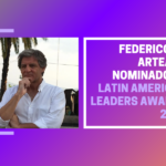 Federico de Arteaga nominado en Latin American Leaders Awards 2022