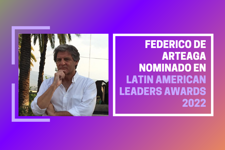 Federico de Arteaga nominado en Latin American Leaders Awards 2022