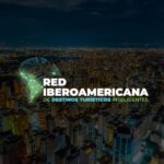 Elecciones de la nueva Comisión Ejecutiva 2025 de la Red Iberoamericana de Destinos Turísticos Inteligentes